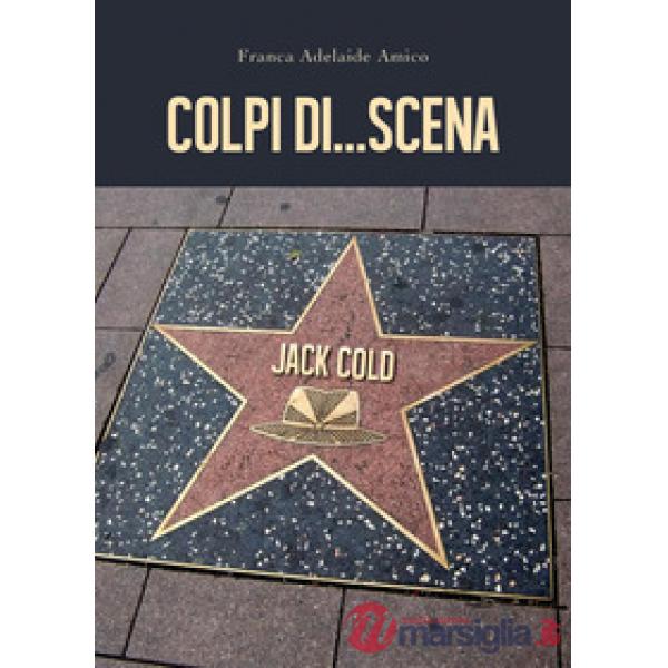 Colpi di.. .scena