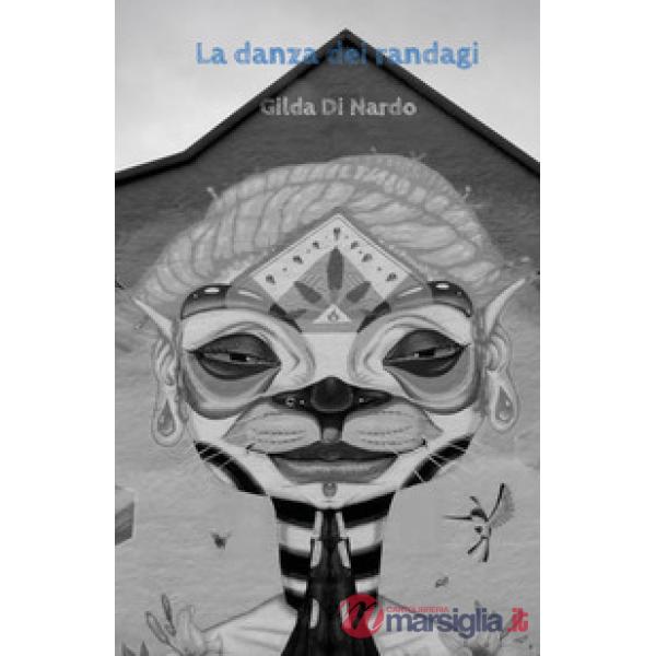 Danza dei randagi (La)