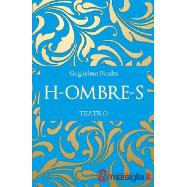 H-ombre-s
