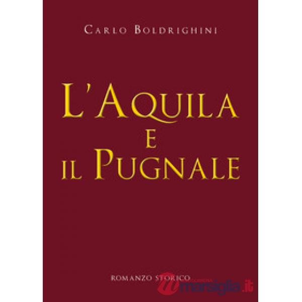 Aquila e il pugnale (L')