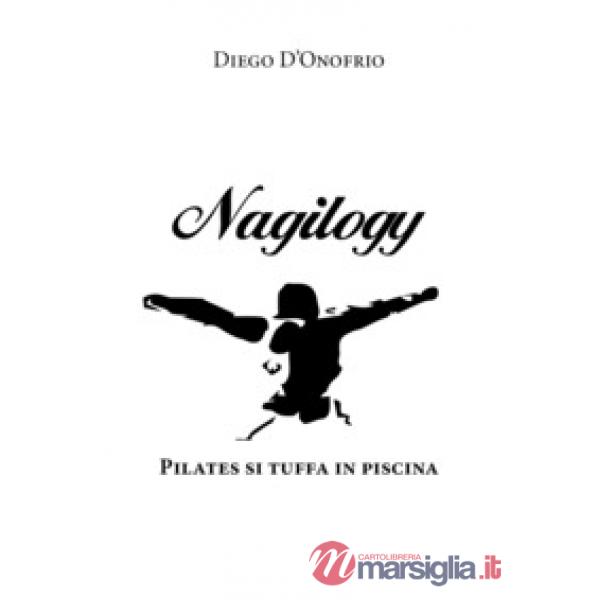 Nagilogy. Pilates si tuffa in piscina