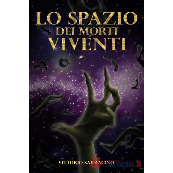 Spazio dei morti viventi (Lo)