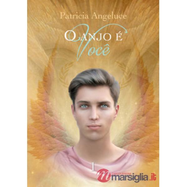 Anjo é você (O)