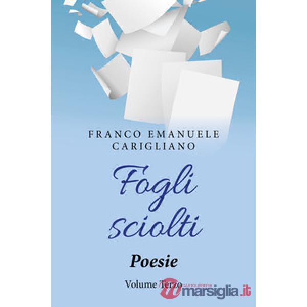Fogli sciolti. Vol. 3