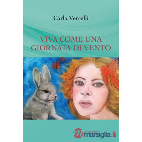 Viva come una giornata di vento