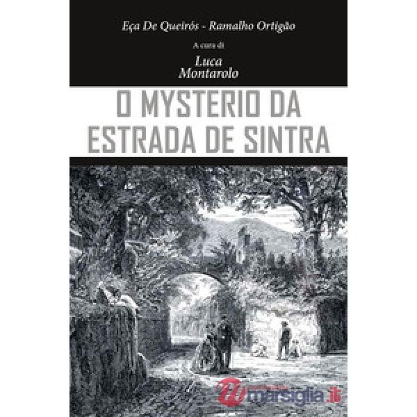 Mysterio da estrada de Sintra (O)