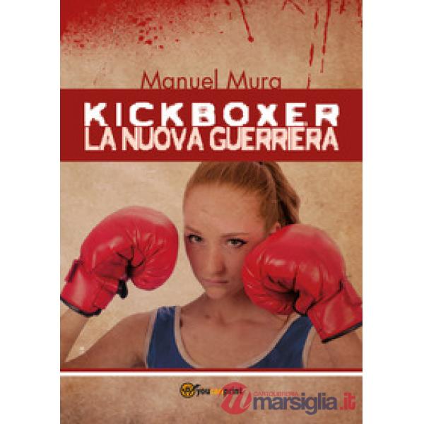 Kickboxer. La nuova guerriera