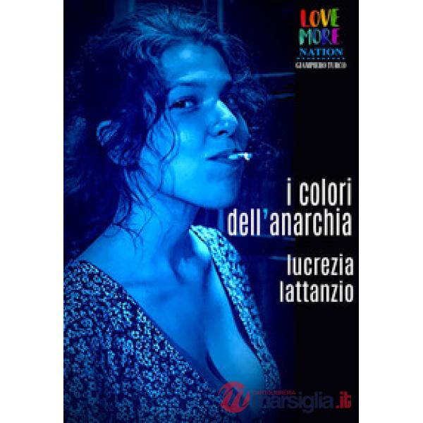 Colori dell'anarchia (I)