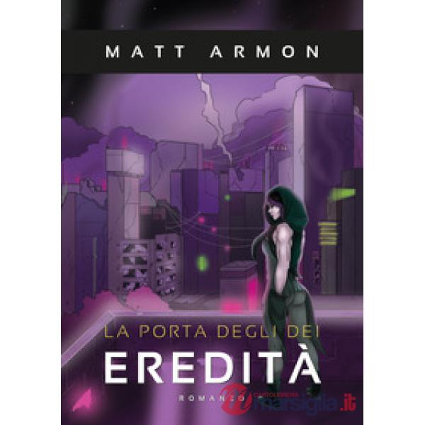 Eredità. La porta degli dei