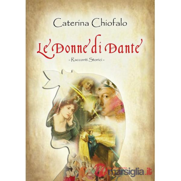Donne di Dante (Le)