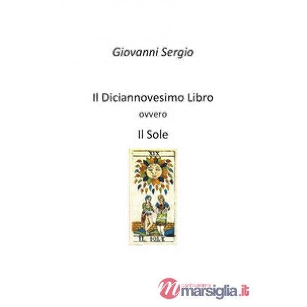 Diciannovesimo libro ovvero il sole (Il)