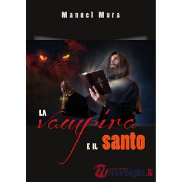 Vampira e il santo (La)