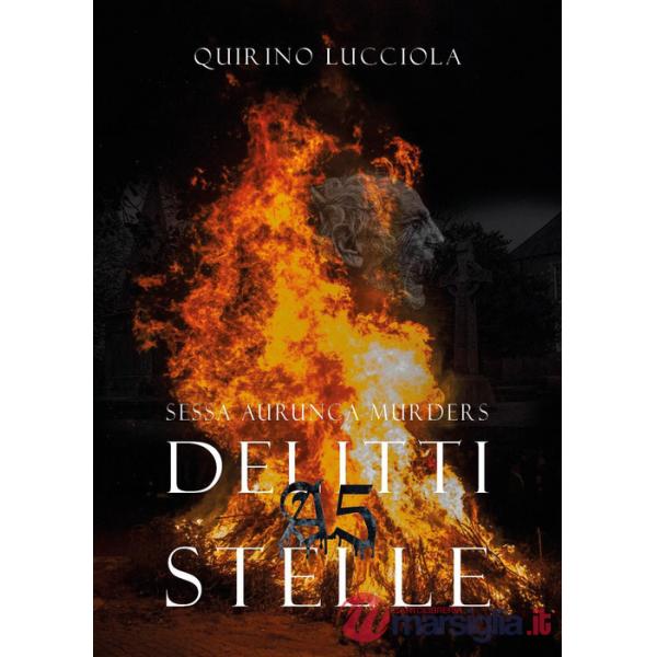 Sessa Aurunca murders. Delitti a 5 stelle