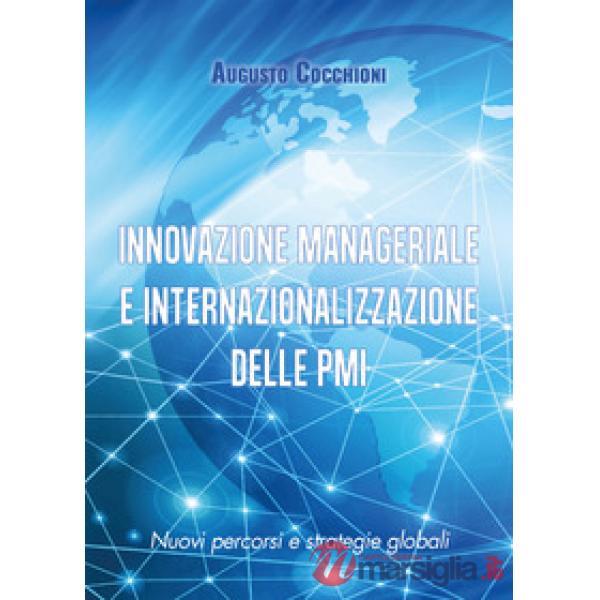 Innovazione manageriale e internazionalizzazione delle PMI