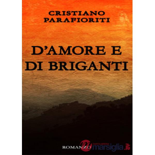 D'amore e di briganti