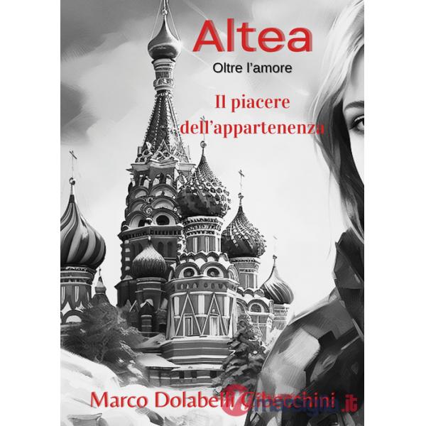 Oltre l'amore. Altea