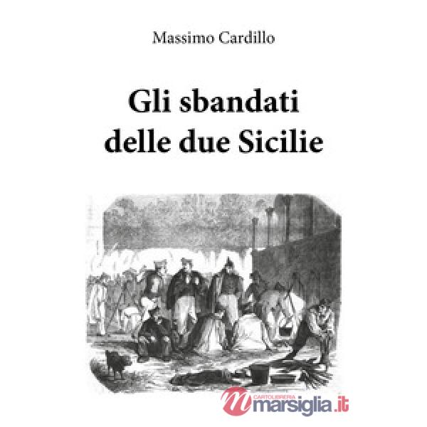 Sbandati delle due Sicilie (Gli)