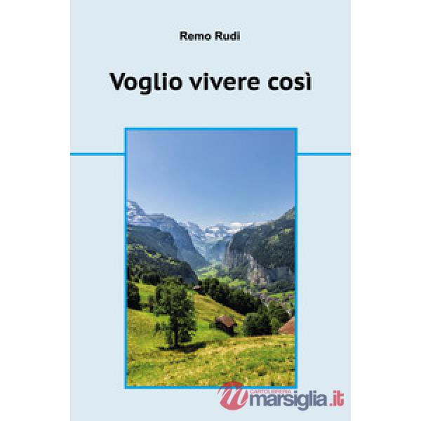 Voglio vivere cosi