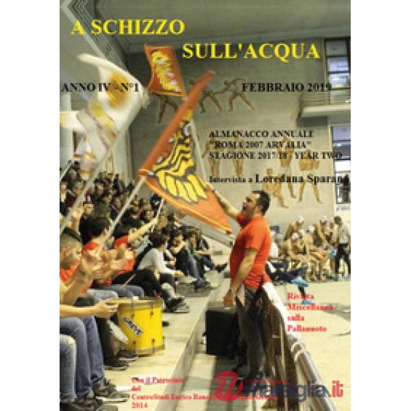 A schizzo sull'acqua (2019). Vol. 1