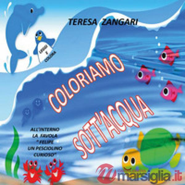 Coloriamo sott'acqua. Ediz. illustrata
