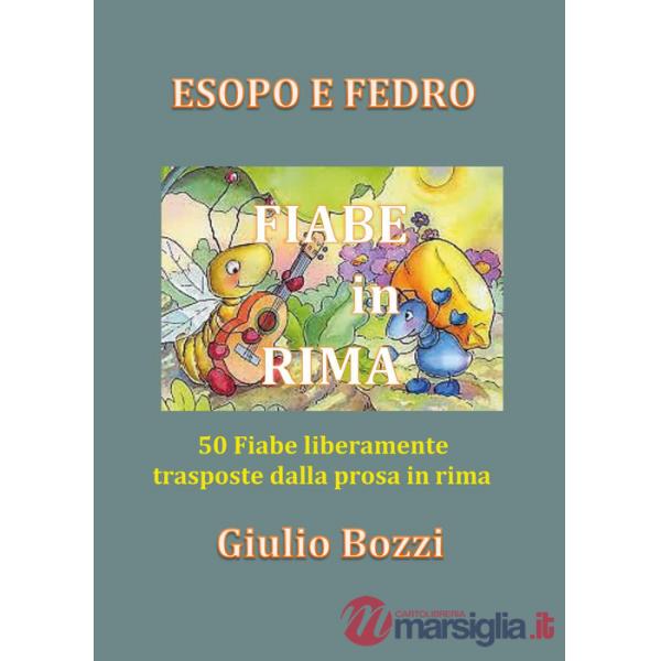 Esopo e Fedro. Fiabe in rima