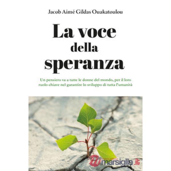 Voce della speranza (La)