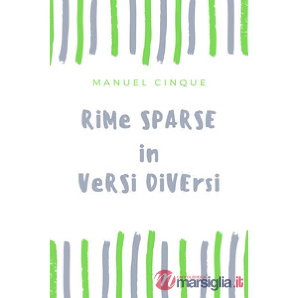 Rime sparse in versi diversi