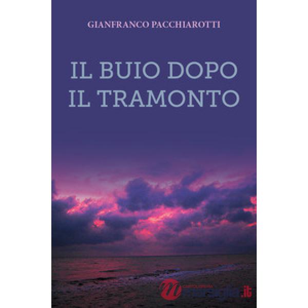Buio dopo il tramonto (Il)