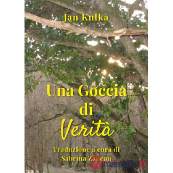 Goccia di verità (Una)