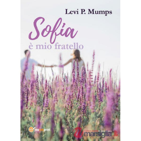 Sofia è mio fratello