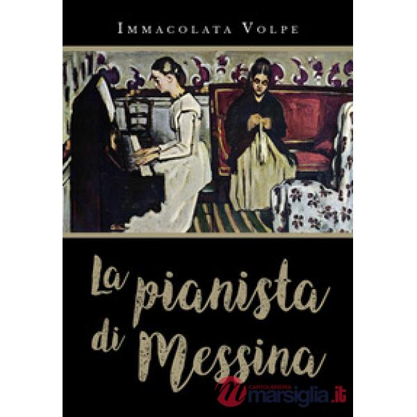 Pianista di Messina (La)