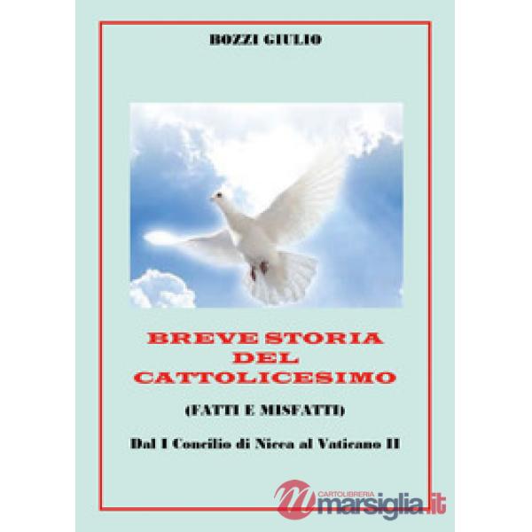 Breve storia del cattolicesimo