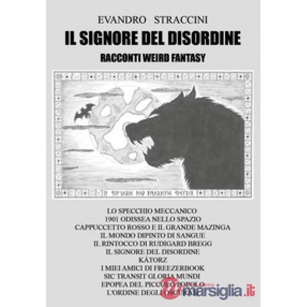Signore del disordine (Il)