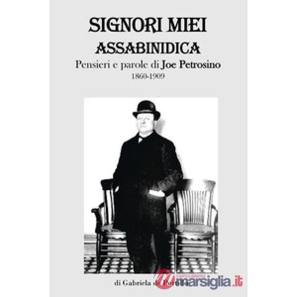 Signori miei assabinidica
