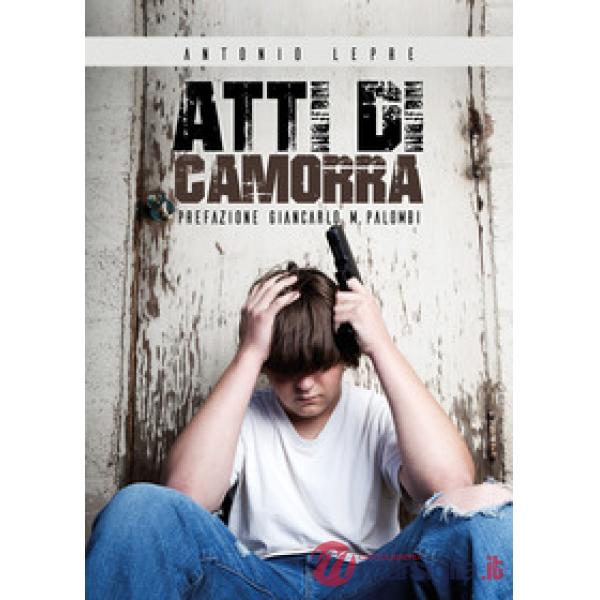 Atti di camorra
