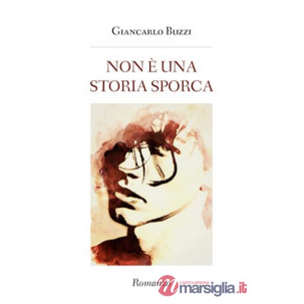 Non è una storia sporca