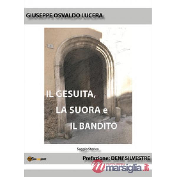 Gesuita, la suora e il bandito (Il)