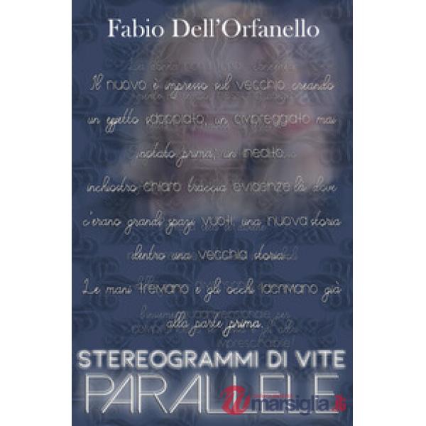 Stereogrammi di vite parallele