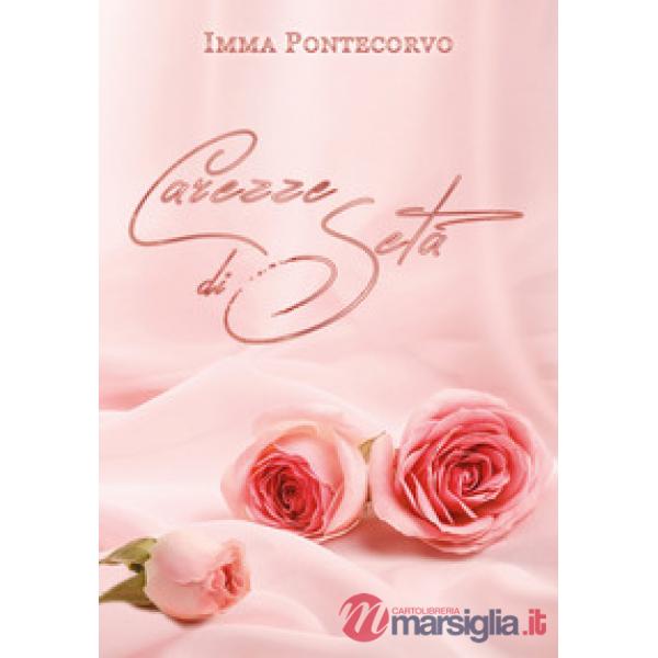 Carezze di seta