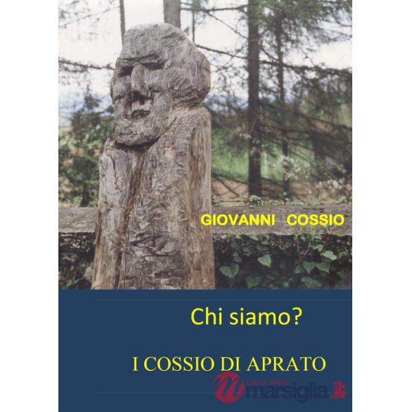 Chi siamo? I Cossio di Aprato