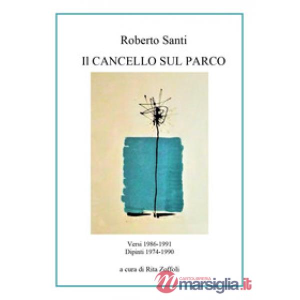 Cancello sul parco (Il)