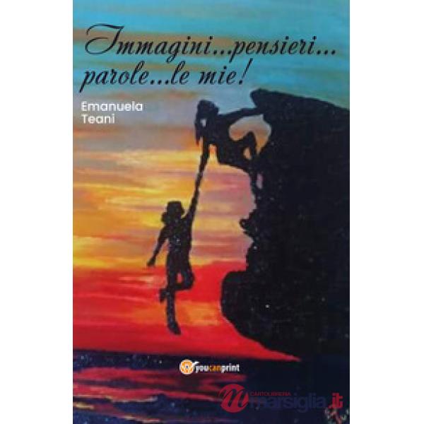 Immagini... pensieri... parole... le mie!