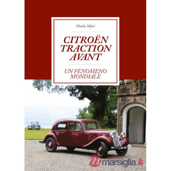 Citroën Traction Avant. Un fenomeno mondiale