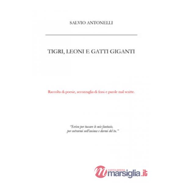 Tigri, leoni e gatti giganti