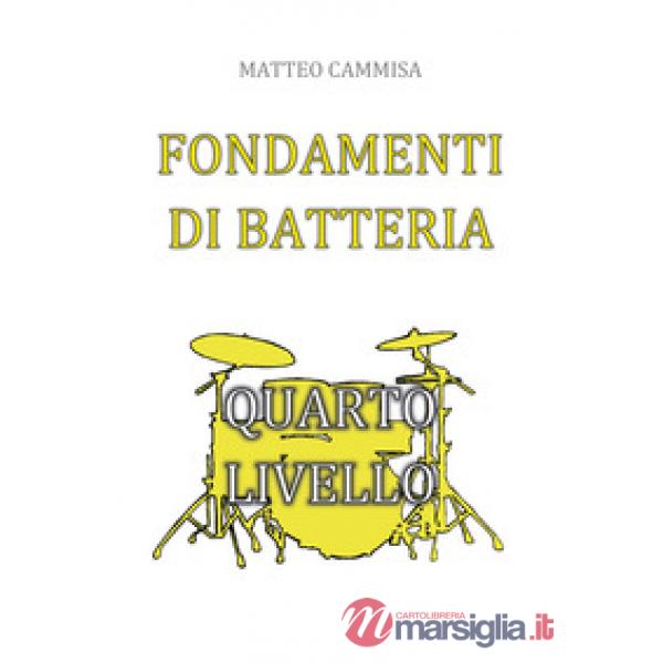 Fondamenti di batteria. Quarto livello