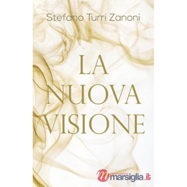 Nuova visione (La)