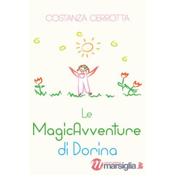 Magicavventure di Dorina (Le)