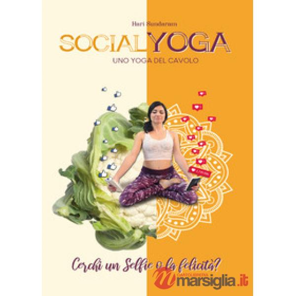 Socialyoga. Uno yoga del cavolo