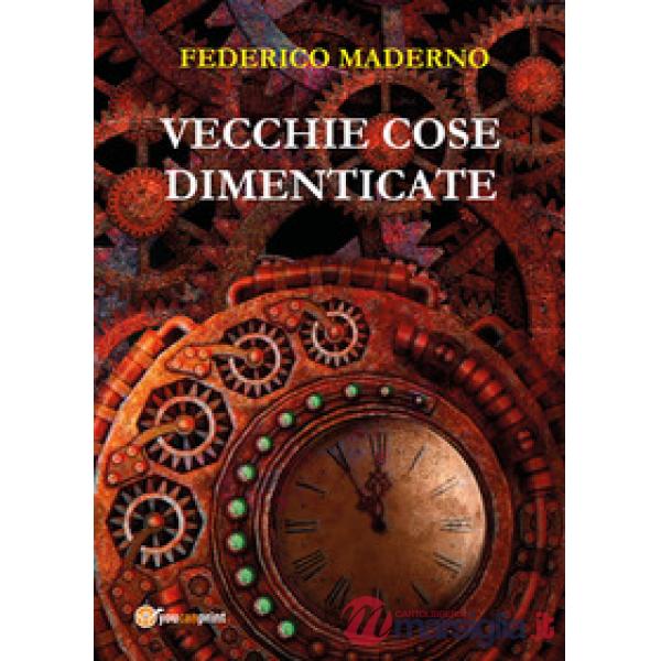 Vecchie cose dimenticate