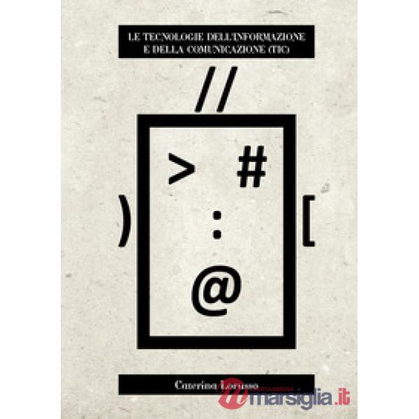 Tecnologie dell'Informazione e della Comunicazione (TIC) (Le)